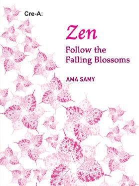 Zen: Follow the Falling Blossoms