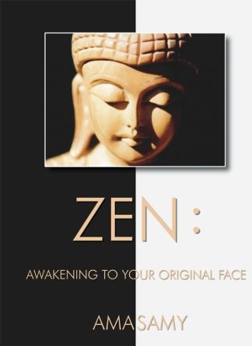 Zen: Awakening to Your Original Face