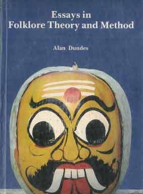  
Essays in Folklore Theory and Method