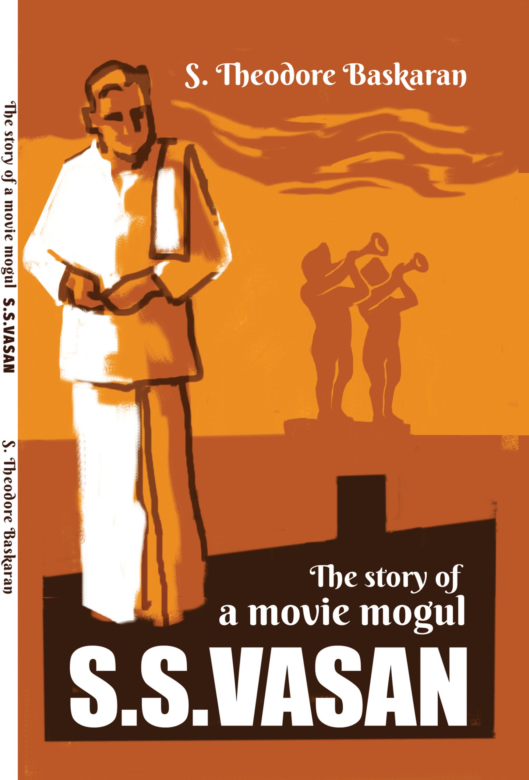 The story of a movie mogul S. S. Vasan