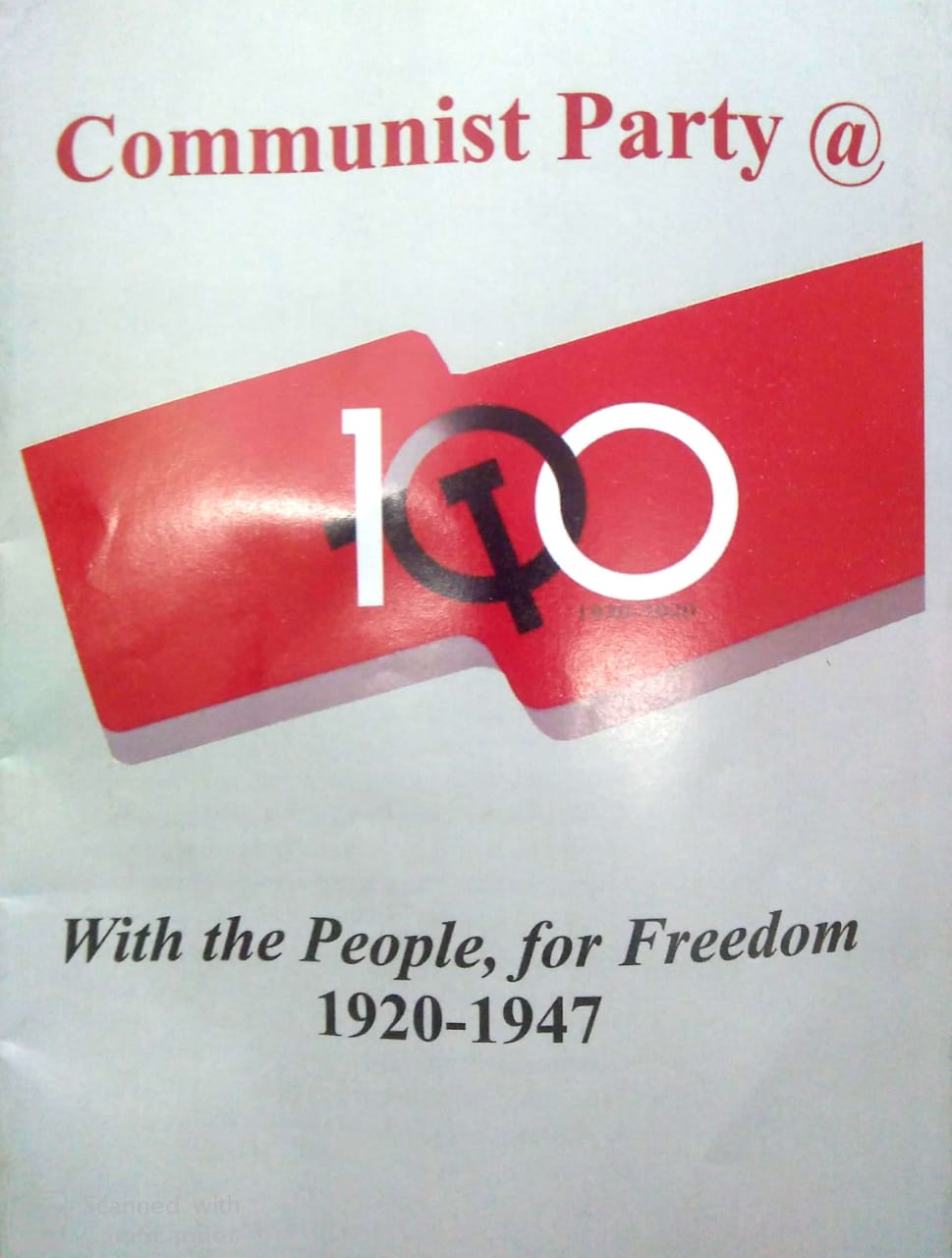 Communist Party @ With the People, For Freedom 1920 – 1947book
