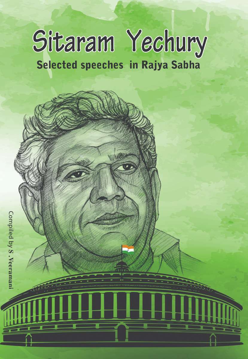 Sitaram Yechury – Selected speeches in Rajya Sabhabook